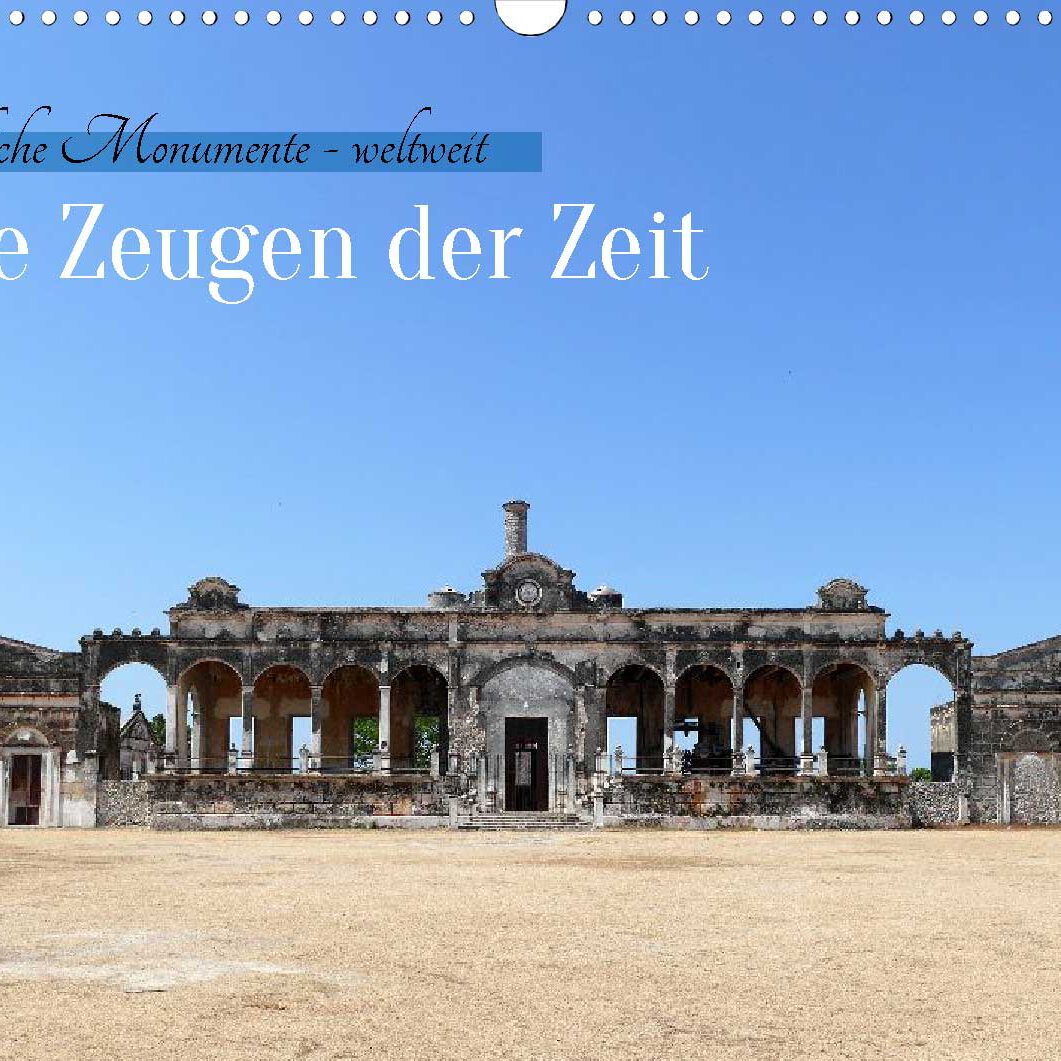 Kalender Stille Zeugen der Zeit